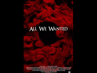 american horror film all we wanted (2024)